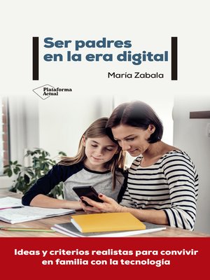 cover image of Ser padres en la era digital